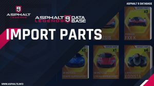 asphalt 9 import parts