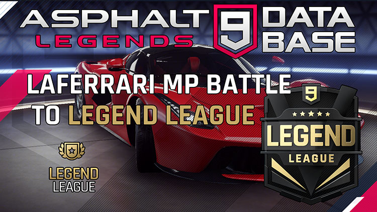 laferrari mp battle to legend league feat